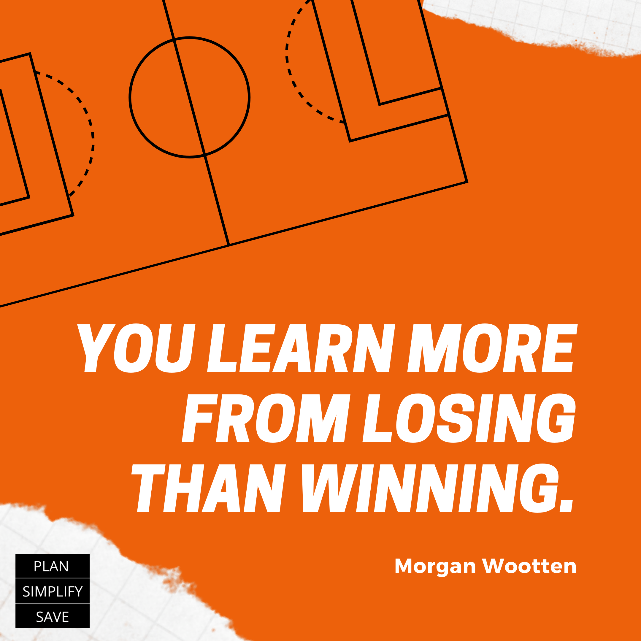 You Learn More from Losing than Winning.